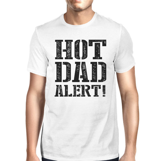 Hot Dad Alert Men's Graphic T-Shirt Funny Fathers Day Gift for Him